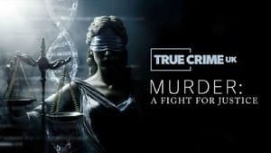 Murder - A Fight for Justice