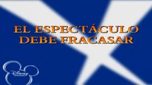 The Show Must Go Wrong